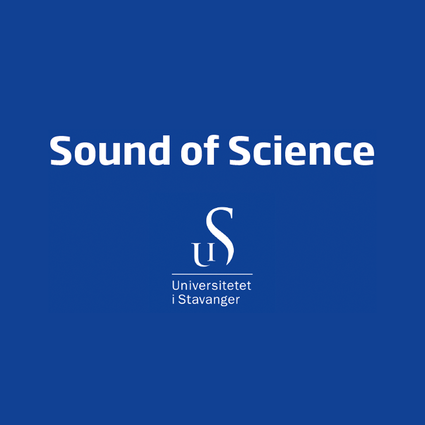 Sound of Science – UiS podkast Podcast artwork